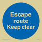 MA5925: Escape route keep clear