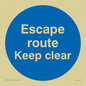 MA5925: Escape route keep clear