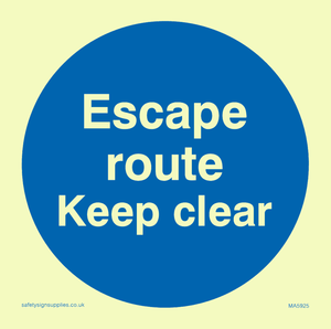 MA5925: Escape route keep clear