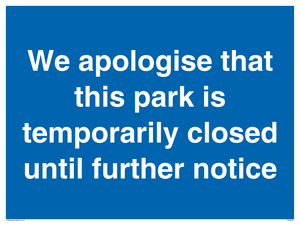 MA5958: We apologise that this park is temporarily closed until further notice