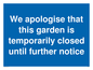 MA5959: We apologise that this garden is temporarily closed until further notice