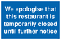 MA5960: We apologise that this restaurant is temporarily closed until further notice