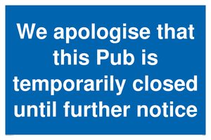 MA5966: We apologise that this Pub is temporarily closed until further notice