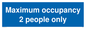 MA6042: Maximum occupancy 2 people only