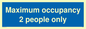 MA6042: Maximum occupancy 2 people only