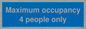 MA6043: Maximum occupancy 4 people only