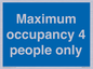 MA6043: Maximum occupancy 4 people only
