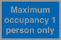 MA6044: Maximum occupancy 1 person only