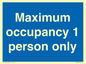 MA6044: Maximum occupancy 1 person only