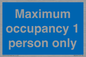 MA6044: Maximum occupancy 1 person only