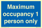 MA6044: Maximum occupancy 1 person only