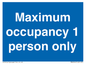 MA6044: Maximum occupancy 1 person only