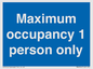 MA6044: Maximum occupancy 1 person only