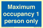 MA6044: Maximum occupancy 1 person only