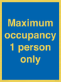 MA6044: Maximum occupancy 1 person only