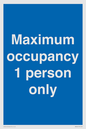 MA6044: Maximum occupancy 1 person only