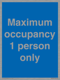 MA6044: Maximum occupancy 1 person only
