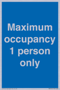 MA6044: Maximum occupancy 1 person only