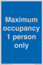 MA6044: Maximum occupancy 1 person only