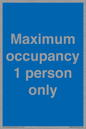 MA6044: Maximum occupancy 1 person only