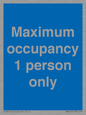 MA6044: Maximum occupancy 1 person only