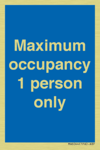 MA6044: Maximum occupancy 1 person only