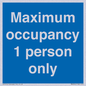 MA6044: Maximum occupancy 1 person only