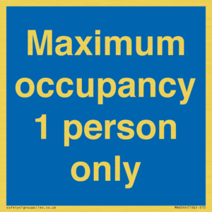MA6044: Maximum occupancy 1 person only