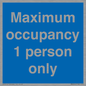 MA6044: Maximum occupancy 1 person only