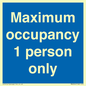 MA6044: Maximum occupancy 1 person only