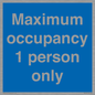 MA6044: Maximum occupancy 1 person only