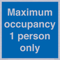 MA6044: Maximum occupancy 1 person only