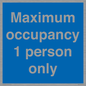 MA6044: Maximum occupancy 1 person only
