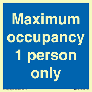 MA6044: Maximum occupancy 1 person only