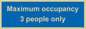 MA6086: Maximum occupancy 3