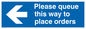 MA6135: Please queue this way to place orders
