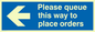 MA6135: Please queue this way to place orders