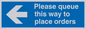 MA6135: Please queue this way to place orders