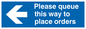MA6135: Please queue this way to place orders