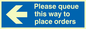MA6135: Please queue this way to place orders