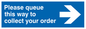 MA6141: Please queue this way to collect your order