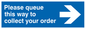 MA6141: Please queue this way to collect your order