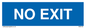 MA6149: NO EXIT