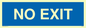 MA6149: NO EXIT