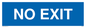 MA6149: NO EXIT