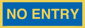 MA6150: NO ENTRY