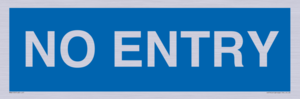 MA6150: NO ENTRY
