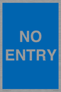 MA6150: NO ENTRY
