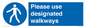 MA6253: Please use designated walkways