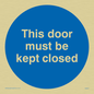 MA641: this door must be kept closed